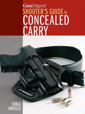 cover image of Gun Digest's Shooter's Guide to Concealed Carry